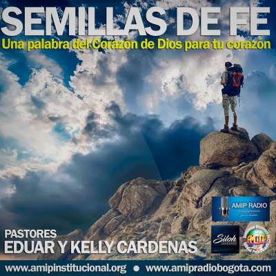 AMIP -  SEMILLAS DE FE - Una palabra del Coraz&oacute;n de Dios para tu coraz&oacute;n "Porque un momento ser&aacute; su ira, Pero su favor dura toda la vida..."