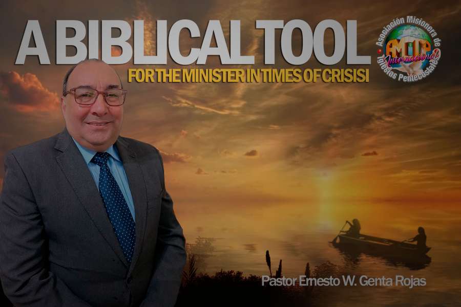 AMIP - HUNG UP THEIR HARPS. A BIBLICAL TOOL FOR THE MINISTER IN TIMES OF CRISIS. Missionary Association of Pentecostal Churches